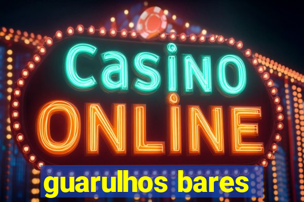 guarulhos bares
